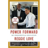 Power Forward: My Presidential Education - Paperback