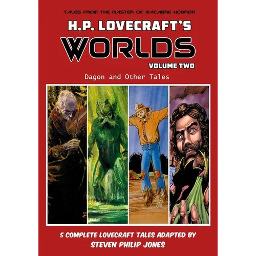 H.P. Lovecraft's Worlds - Volume Two: Dagon and Other Tales - Paperback