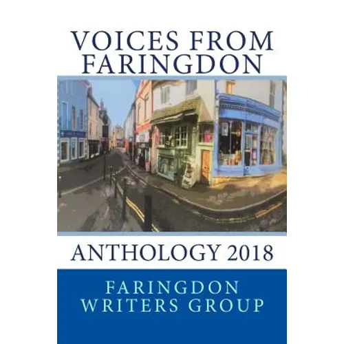 Voices from Faringdon 2018 - Paperback