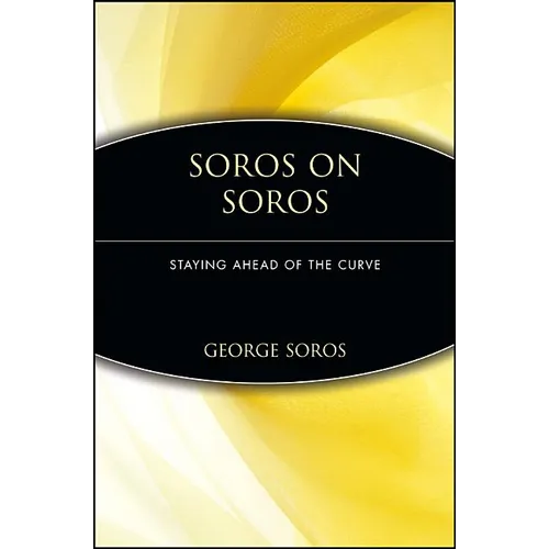 Soros on Soros: Staying Ahead of the Curve - Paperback
