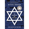In Search of Israel: The History of an Idea - Paperback