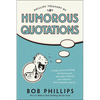 Phillips Treasury of Humorous Quotations - Paperback