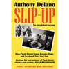 Slip-Up: How Fleet Street Caught Ronnie Biggs and Scotland Yard Lost Him: The Story Behind the Scoop - Paperback