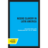 Negro Slavery in Latin America - Paperback