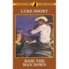 Ride The Man Down - Paperback