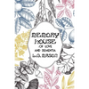 Memory House: Of Love and Dementia - Paperback