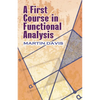 A First Course in Functional Analysis - Paperback