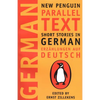 Short Stories in German: New Penguin Parallel Text - Paperback