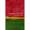 Garden History: A Very Short Introduction - Paperback