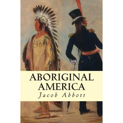 Aboriginal America - Paperback