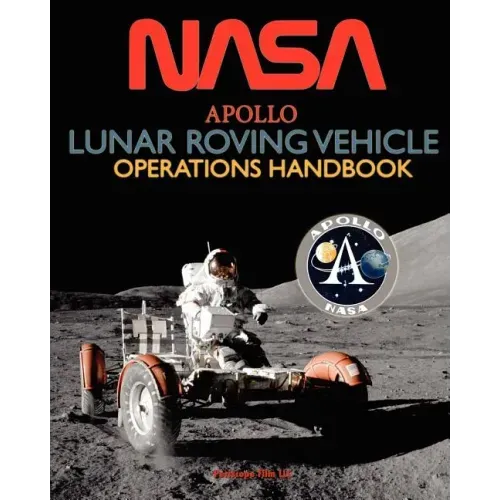 Apollo Lunar Roving Vehicle Operations Handbook - Paperback