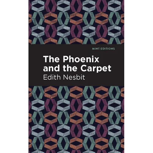 The Phoenix and the Carpet - Paperback