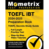 TOEFL iBT 2024-2025 Preparation Book - TOEFL Secrets Study Guide, Full-Length Practice Test, Step-by-Step Video Tutorials: [Includes Audio Links for t - Paperback
