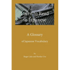 Learn to Read in Japanese: A Glossary - Paperback