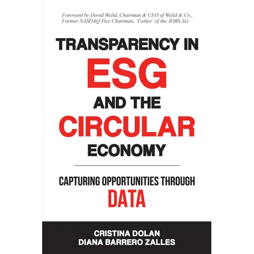 Transparency in ESG and the Circular Economy: Capturing Opportunities Through Data - Paperback
