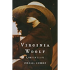Virginia Woolf: A Writer's Life - Paperback