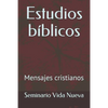 Estudios bíblicos: Mensajes cristianos - Paperback