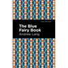 The Blue Fairy Book - Paperback