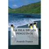La isla de los pinguinos - Paperback