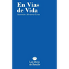 En vías de vida - Paperback