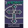 The Amethyst Cross: A Ghost Story for Christmas - Paperback