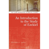 An Introduction to the Study of Ezekiel - Paperback