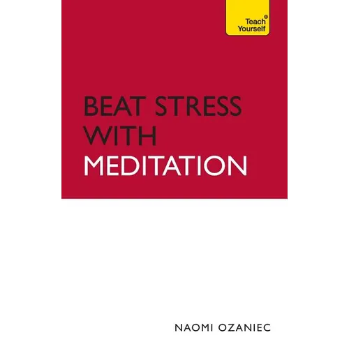 Beat Stress with Meditation - Paperback