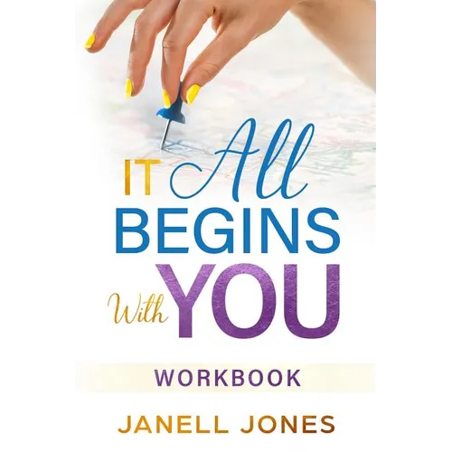 It All Begins With You: Workbook - Paperback