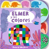 Elmer y los Colores = Elmer's Colours - Board Book