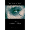 Queen of the Great Below: An Anthology in Honor of Ereshkigal - Paperback