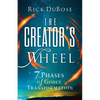 Creator's Wheel: 7 Phases of Godly Transformation - Hardcover