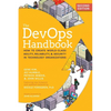 The Devops Handbook, 2nd Edition: How to Create World-Class Agility, Reliability, & Security in Technology Organizations - Paperback