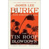 The Tin Roof Blowdown: A Dave Robicheaux Novel - Paperback