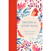 Prayers for Every Need - Hardcover