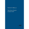 The Divine Warrior in Early Israel - Paperback