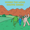Where The Moss Grows Green - Paperback