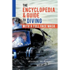The Encyclopedia & Guide to Diving with a Full Face Mask - Paperback