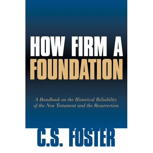 How Firm A Foundation - Paperback