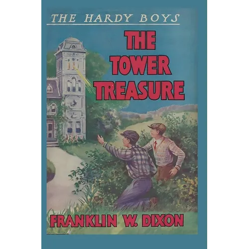 The Hardy Boys: The Tower Treasure (Book 1) - Paperback