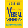 More Verbal Self-Defense - Paperback