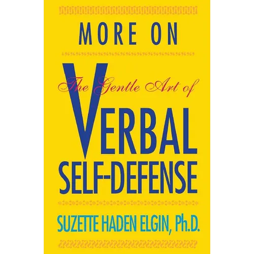 More Verbal Self-Defense - Paperback