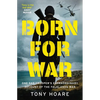 Born for War: One SAS Trooper's Extraordinary Account of the Falklands War - Hardcover