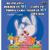 Me encanta dormir en mi propia cama I Love to Sleep in My Own Bed: Spanish English Bilingual Edition - Hardcover
