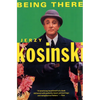 Being There - Paperback