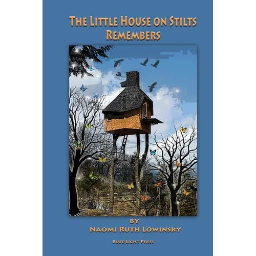 The Little House On Stilts Remembers - Paperback