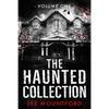 The Haunted Collection: Volume I - Paperback