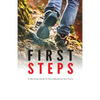 First Steps: A Mentored Guide To Start Rebuilding Your Purity - Paperback