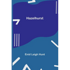 Hazelhurst - Paperback