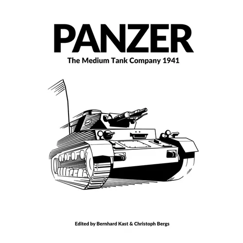 Panzer: The Medium Tank Company 1941 - Paperback