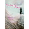 Tristan's Gap - Paperback